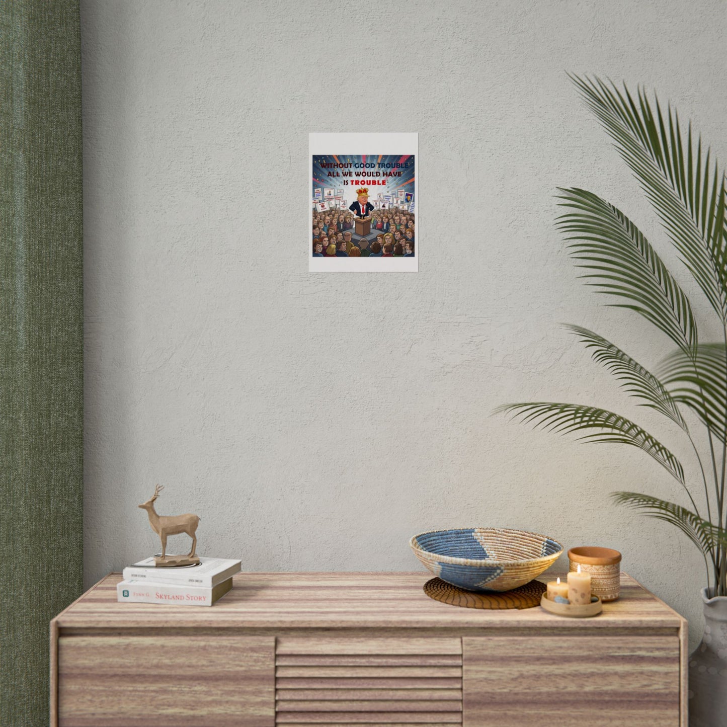 Political Humor Rolled Poster | Inspirational Art for Activism | Gift for Social Justice Advocates, Wall Decor