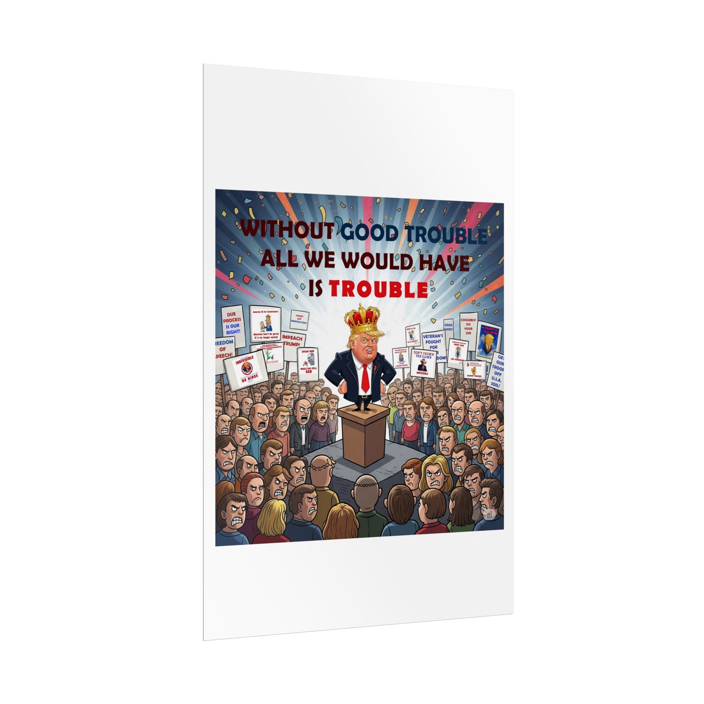 Political Humor Rolled Poster | Inspirational Art for Activism | Gift for Social Justice Advocates, Wall Decor