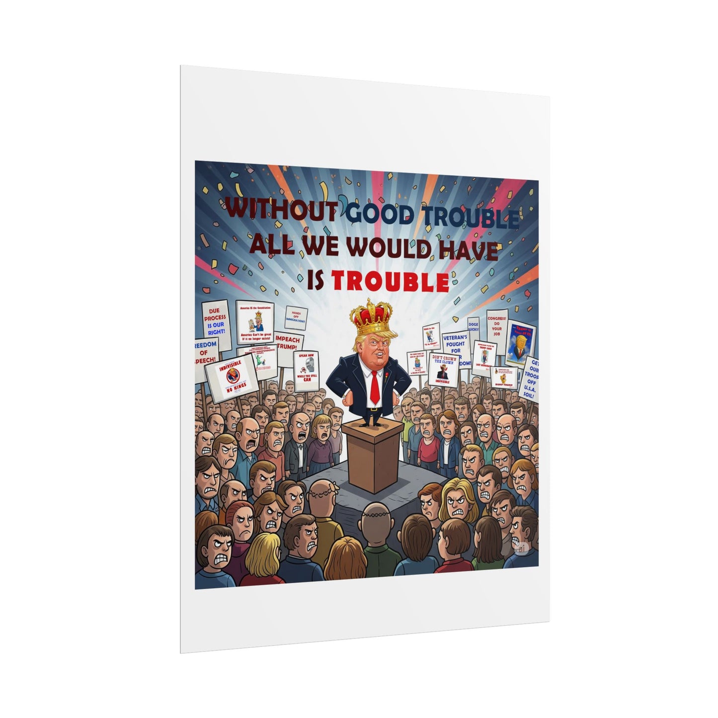 Political Humor Rolled Poster | Inspirational Art for Activism | Gift for Social Justice Advocates, Wall Decor