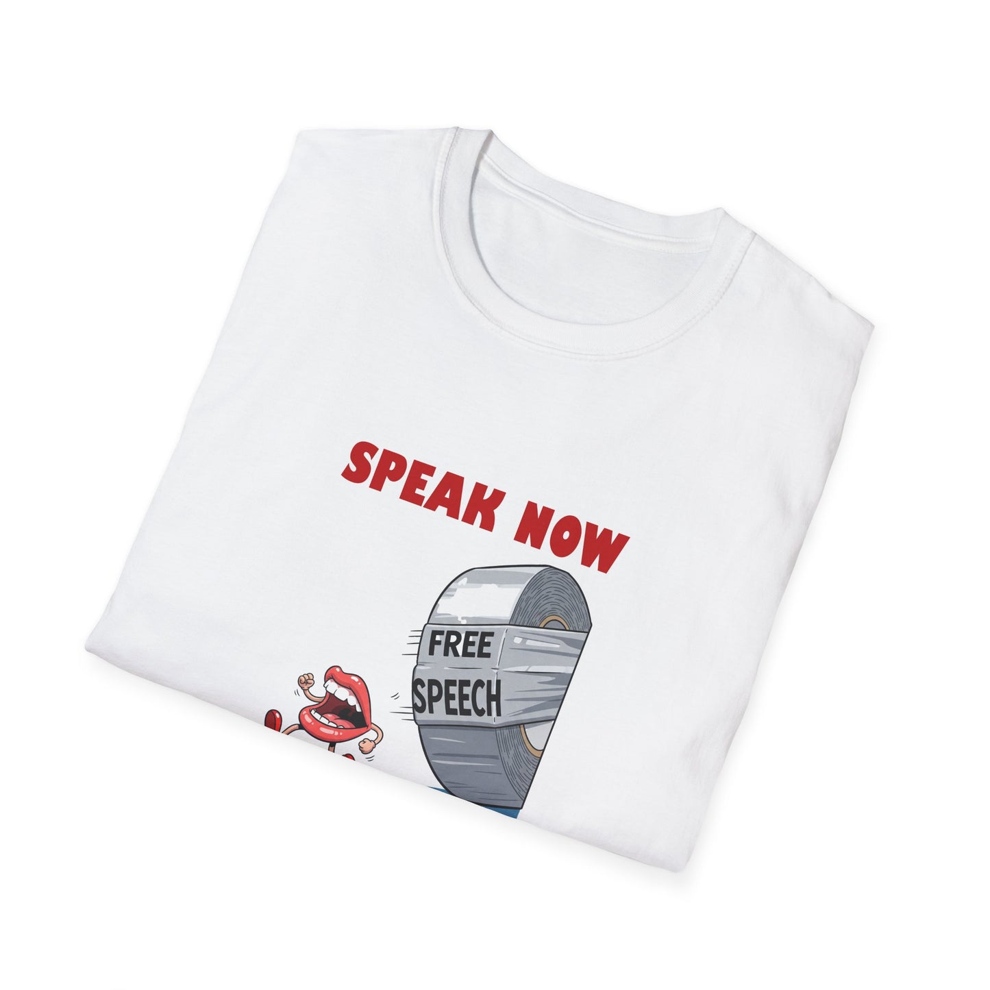 Protest Funny T-Shirt - Free Speech Roll