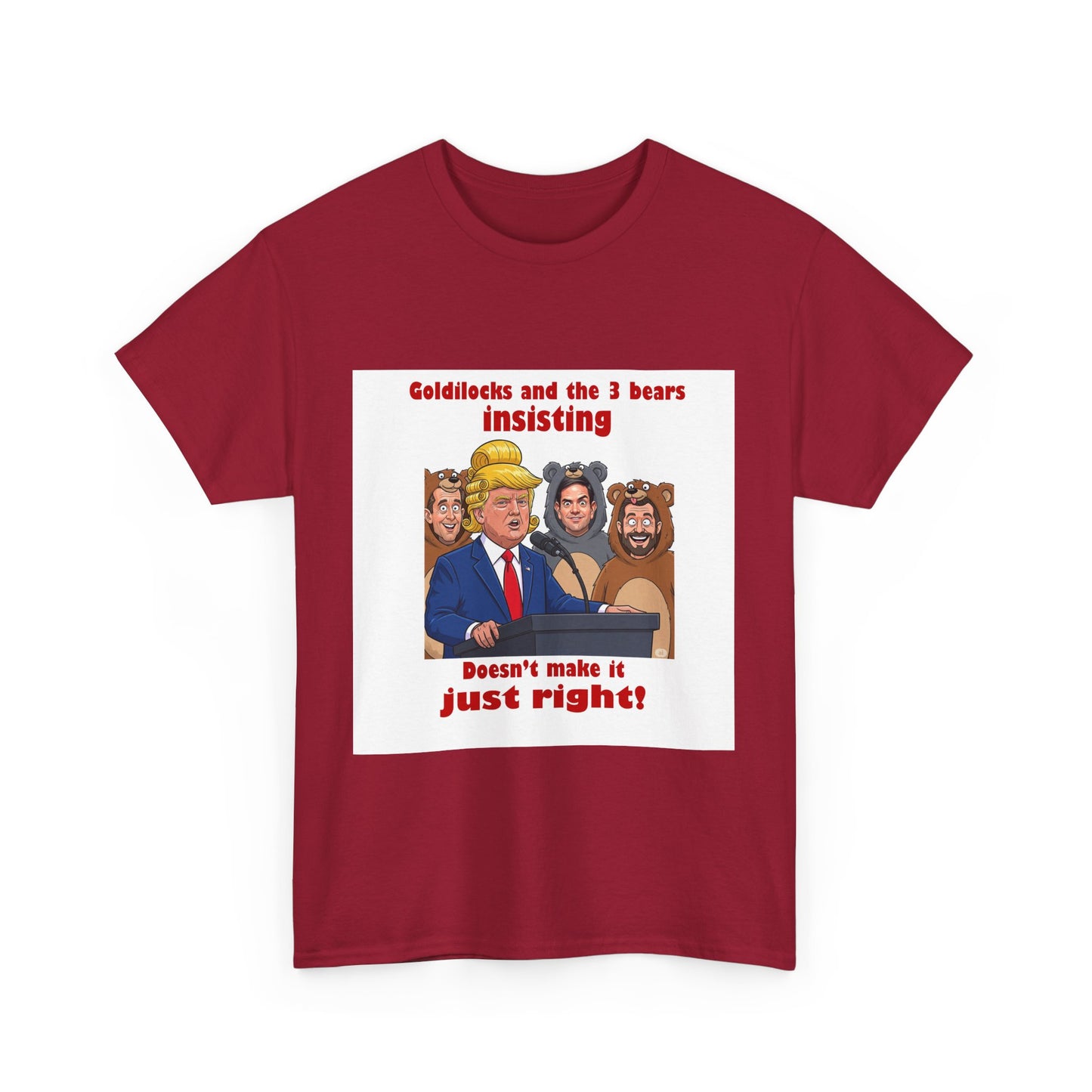 Goldilocks Political Humor Tee, Funny Graphic Shirt, Unisex Cotton Tee, Quirky Cartoon Apparel, Perfect for Birthdays