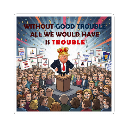 Political Kiss-Cut Stickers, Fun Political Décor, Laptop Stickers, Unique Gifts for Activists, Cool Art Stickers