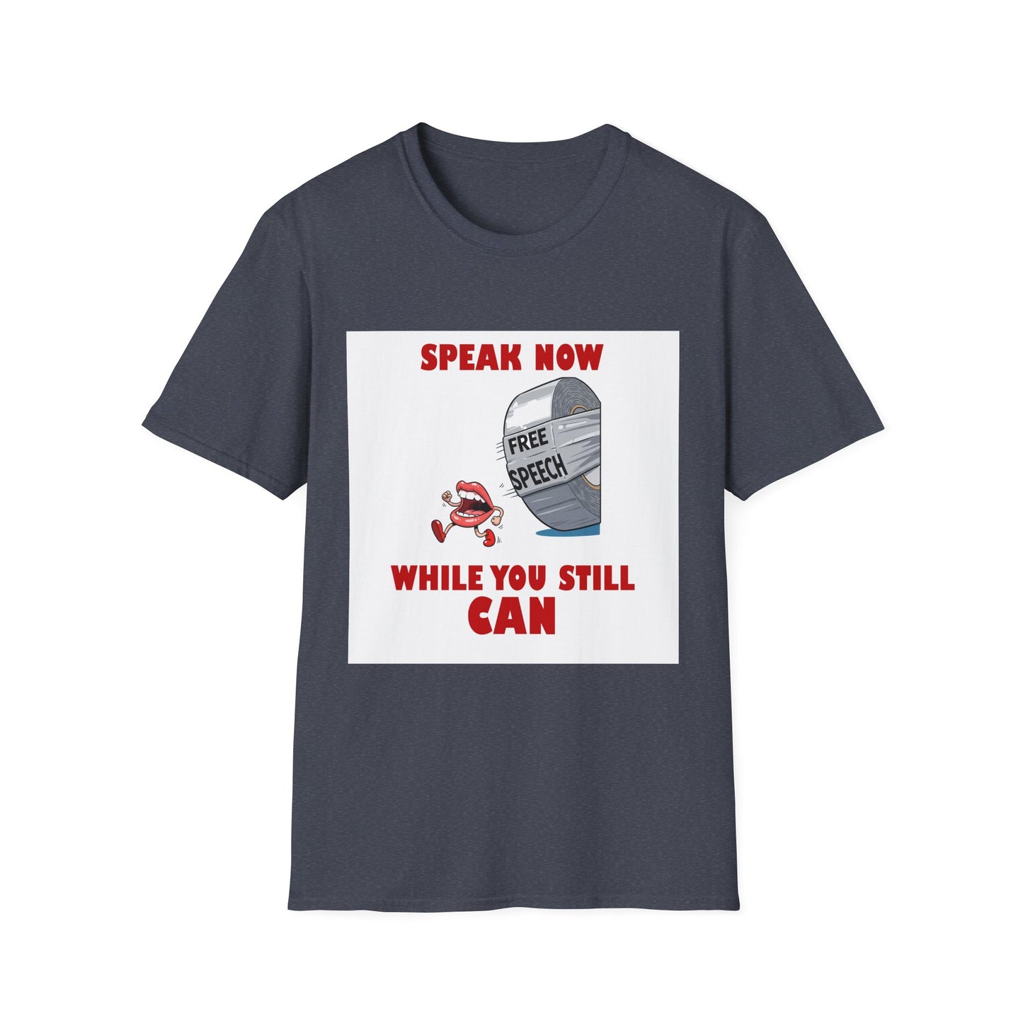 Protest Funny T-Shirt - Free Speech Roll