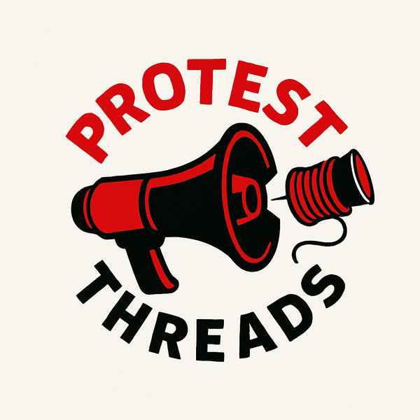 Protest Threads